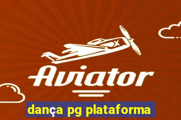 dança pg plataforma